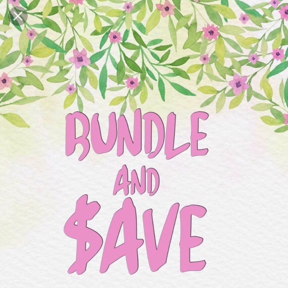 Bundle and save!!!